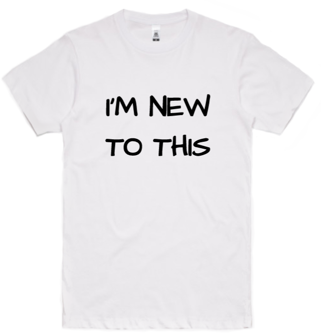 The Dad Squad - I'm New To This Adult T-Shirt