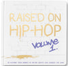 The Little Homie - Raised on Hip Hop Vol.1 ABCs
