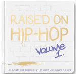 The Little Homie - Raised on Hip Hop Vol.1 ABCs
