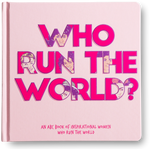 The Little Homie - Who Run The World Book