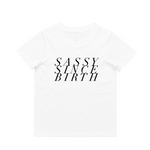 MLW By Design - Sassy Since Birth Tee | Various Colours