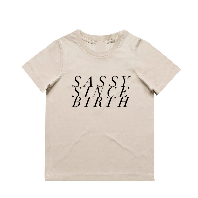MLW By Design - Sassy Since Birth Tee | Various Colours